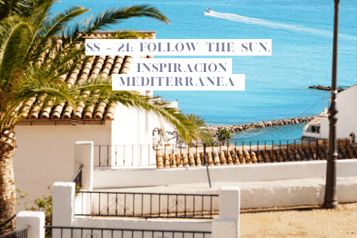 ‍SS-21 FOLLOW THE SUN. INSPIRACIÓN MEDITERRÁNEA - MIAS