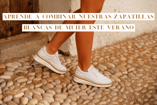 Aprende a combinar nuestras zapatillas blancas de mujer este verano - MIAS