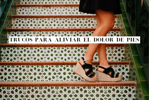 ‍TRUCOS PARA ALIVIAR EL DOLOR DE PIES - MIAS
